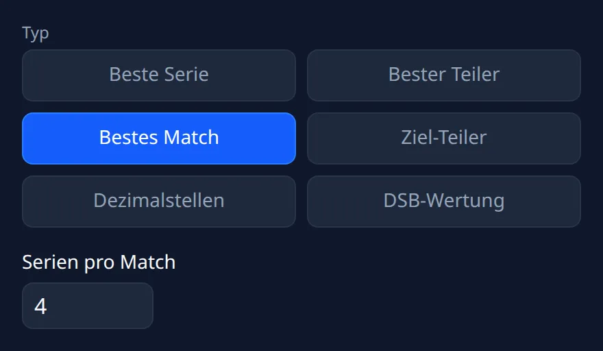 Ring Reader Screenshot: Typ-Auswahl beim Anlegen mit den sechs Modi „Beste Serie“, „Bester Teiler“, „Bestes Match“, „Ziel-Teiler“, „Dezimalstellen“ und „DSB-Wertung“; gewählt ist „Bestes Match“ mit „Serien pro Match“ 4, also vier Serien zu je 10 Schuss